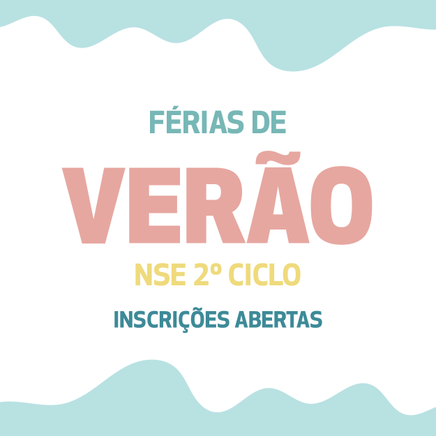 Férias de Verão NSE | Inscrições abertas